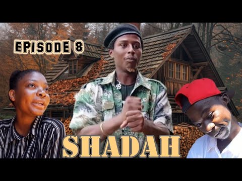 SHADAH { EP 08 } - YouTube
