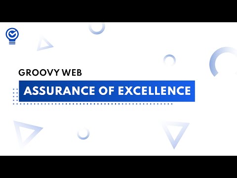 Groovy Web - Assurance of Excellence! - video from Groovy Web