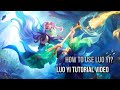 Luo yi tutorial | How to use Luo yi | Luo yi guide | Luo yi gameplay | Luo yi best build & combo