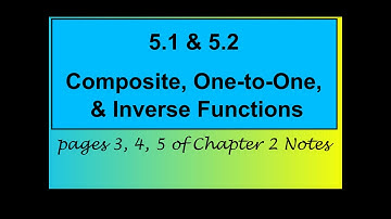 5 1 and 5 2 VIDEO NOTES