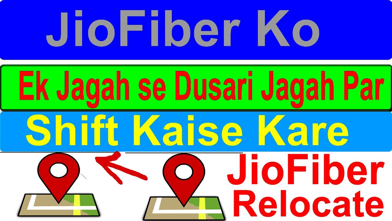 how to apply for jio fiber relocation jio fiber relocation process