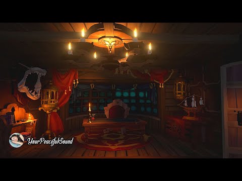 Captain's Room on a Pirate Ship | Pirate Ship Night Ambience | Sleep, Calm, Relax