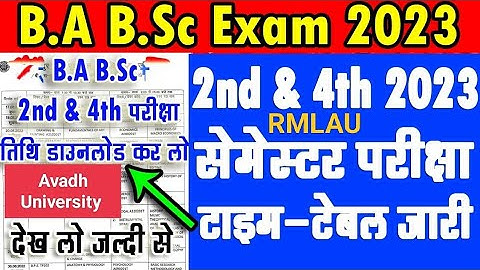 B.A B.Sc 2nd Semester 4th Semester Exam Datesheet 2023 | Avadh University ba 2nd and 4th semester 23