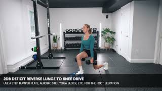 2DB Deficit Reverse Lunge to Knee Drive