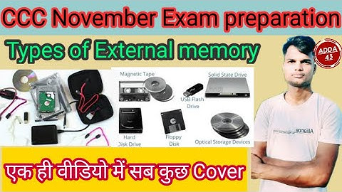 Secondary Memory Type || CCC class 2021 New syllabus || October - November Exam preparation Anuj sir