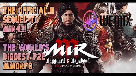 MIR M - Pamalit sa MIR 4 - New NFT MMORPG