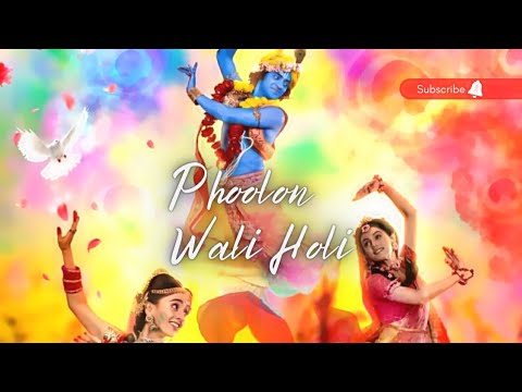 Phoolon Wali Holi Song Lyrical