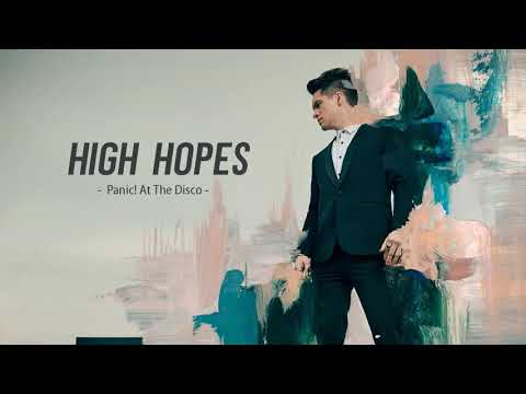 Vietsub | High Hopes - Panic! At The Disco | Lyrics Video