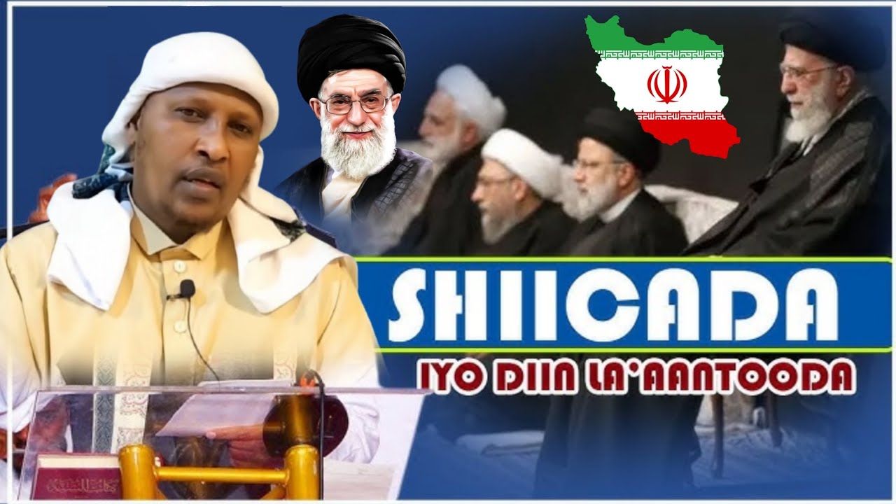 Dhagarta Shiicada iyo Caalamka islaamka || Sheekh Mustafa Cali Caanood