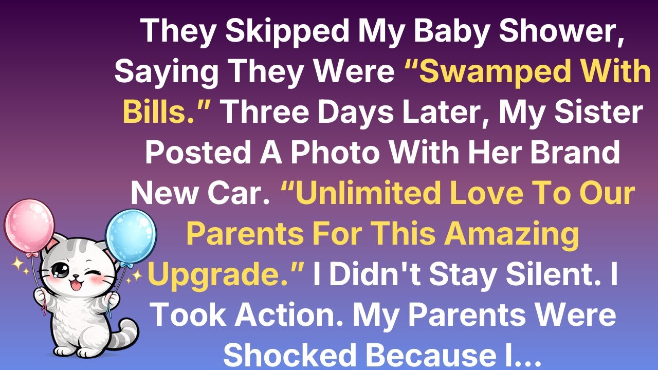 They Skipped My Baby Shower, Saying They Were “Swamped With Bills.Three Days Later, My Sister Posted
