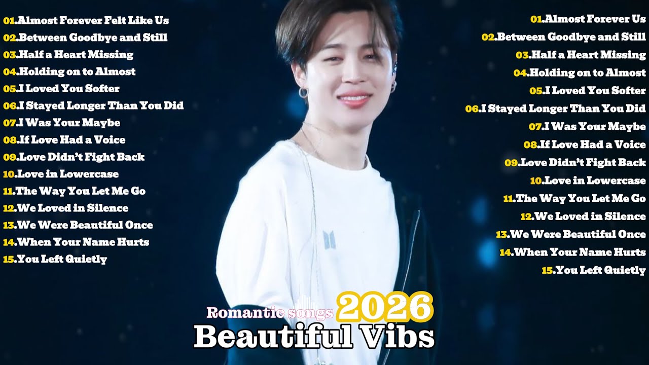 [PLAYLIST] Jimin 💖 Sweet Romantic Ballads 2026 | Emotional & Gentle