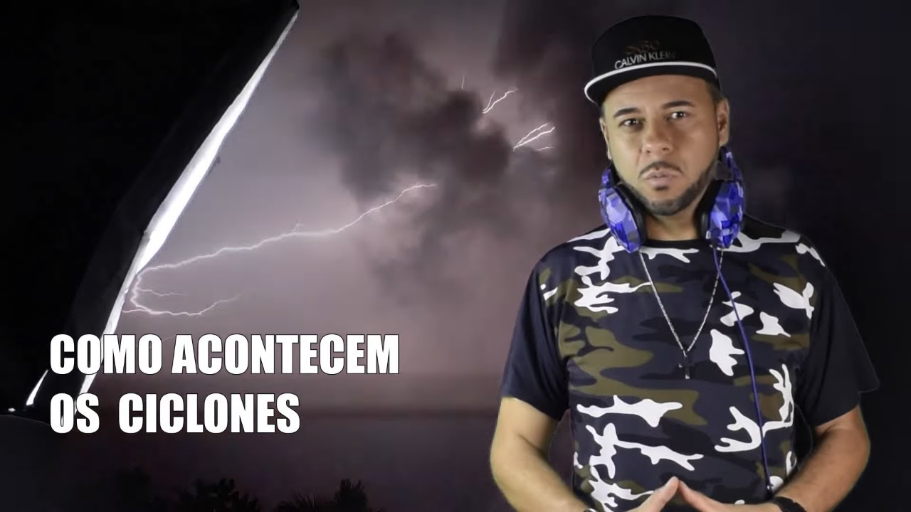 COMO SE FORMA UM CICLONE