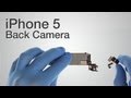 Back Camera Repair - iPhone 5 How to Tutorial