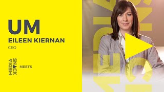 Eileen Kiernan, CEO, UM: #MediaSnack Meets