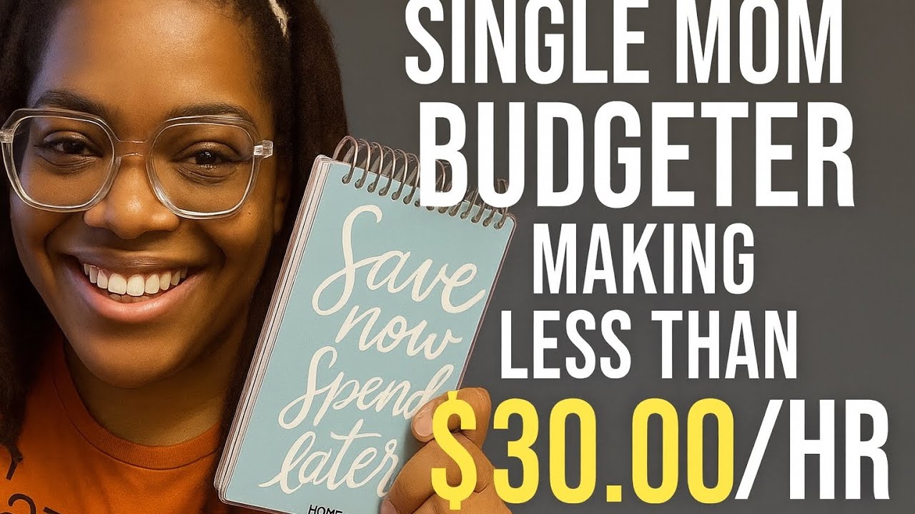Single Mom Budgeting Under $30/hr | Debt Payoff + First Time Home Buyer Tips
