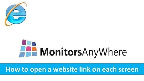 Monitors AnyWhere v2 - How to open a website link on each screen - Digital Signage