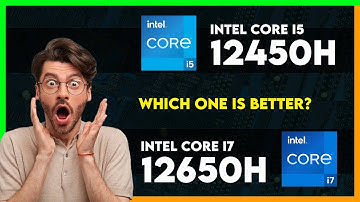 Intel Core i5 12450H vs Intel Core i7 12650H Comparison