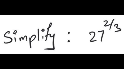 Exponents: Simplify 27^{2/3}