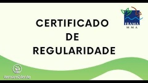 Como emitir certificado de regularidade IBAMA
