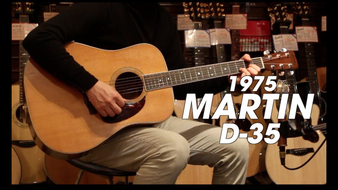 MARTIN D-35 Demo - 1975年ヴィンテージマーティン - YouTube