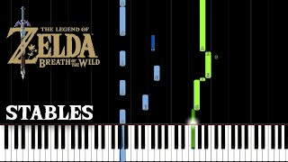 Stables  - The Legend of Zelda: Breath of the Wild (Piano Tutorial)