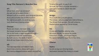 None But One (Romans 3) – All Have Sinned, All May Be Justified | Christian Musical through Romans
