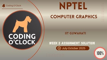 NPTEL Computer Graphics Week 2 QUIZ Solution July-October 2025  IIT Guwahati