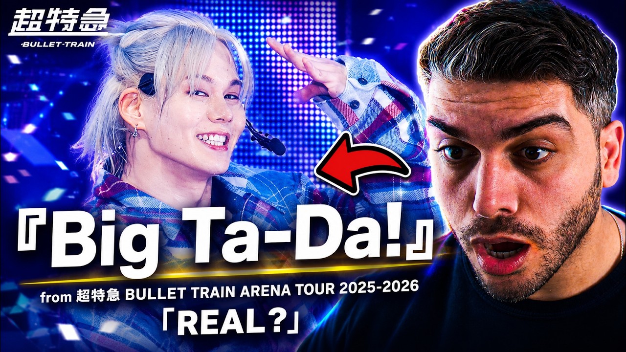 Big Ta-Da!』 from 超特急 BULLET TRAIN ARENA TOUR 2025-2026 「REAL
