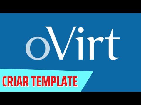 COMO CRIAR TEMPLATE NO OVIRT