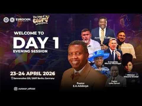 PASTOR E.A ADEBOYE | RCCG EUROCON 2026 | DAY 1