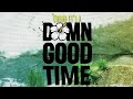Common Kings Damn Good Time Official Lyric Video mp3