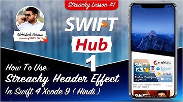 Lesson #1 | How To Use Stretchy Header Effect In Swift