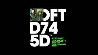 Atfc Lisa Millett Clb De Combat  Bad Habit clb De Combat Extended Remix