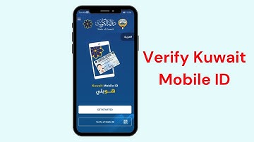 How to verify Kuwait Mobile ID (2025)