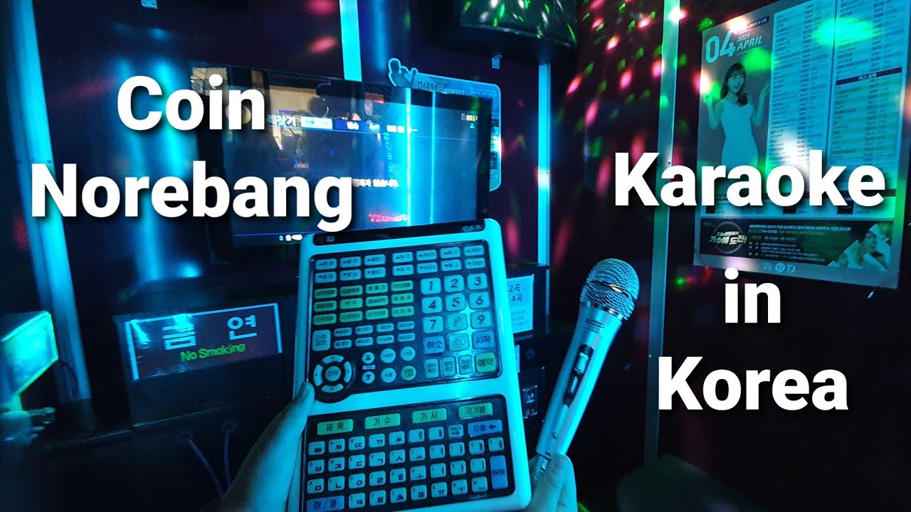 59 COIN NOREBANG (singing room) / KARAOKE IN KOREA /코인노래방 YouTube