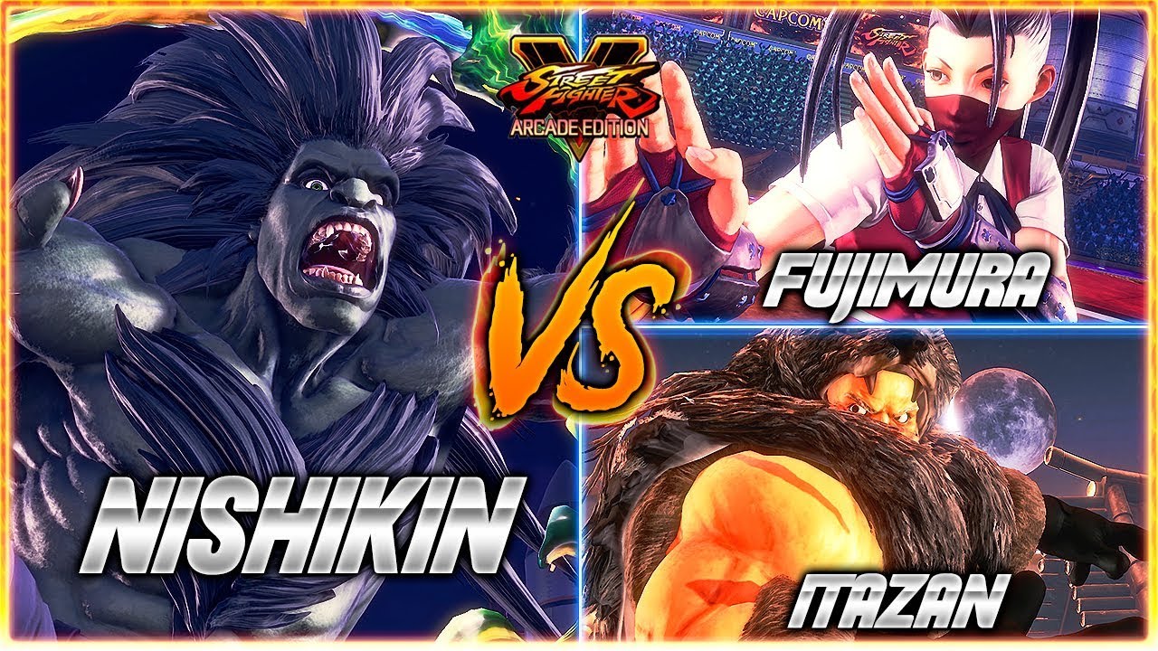 SFV AE ✪ NISHIKIN (#1 Online Blanka) vs FUJIMURA & ITAZAN ✪ SF5 TenSFV