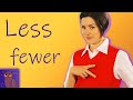 Understanding 'Less' vs 'Fewer'