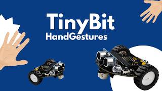 TinyBit HandGestures
