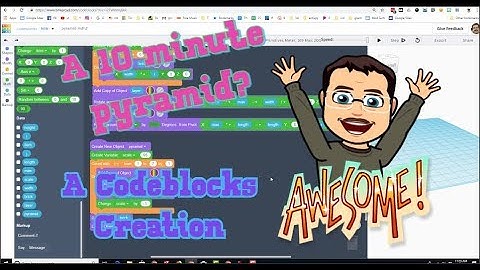 A Pyramid in 10 Minutes? Oh YEAH! Tinkercad CodeBlocks in Minutes!
