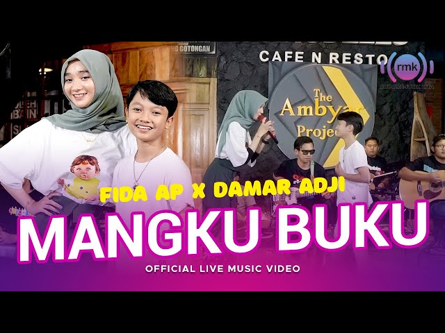 Fida AP X Damar Adji - Mangku Buku (Official Music Video) | Live Version class=