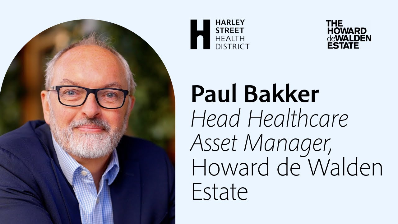 Paul Bakker | People of Harley Street Health District