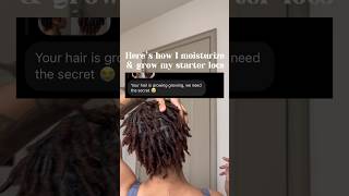 The key to my starter loc growth #locjourney #starterlocs #hairgrowth #locs #shorts #loccommunity