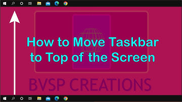 How to move taskbar to top of the screen | Change taskbar location in Windows 10 | How to Videos