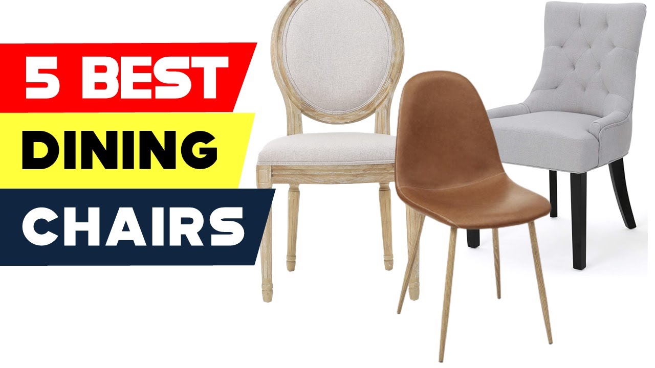 Top 5 Best Dining Chairs Reviews of 2024