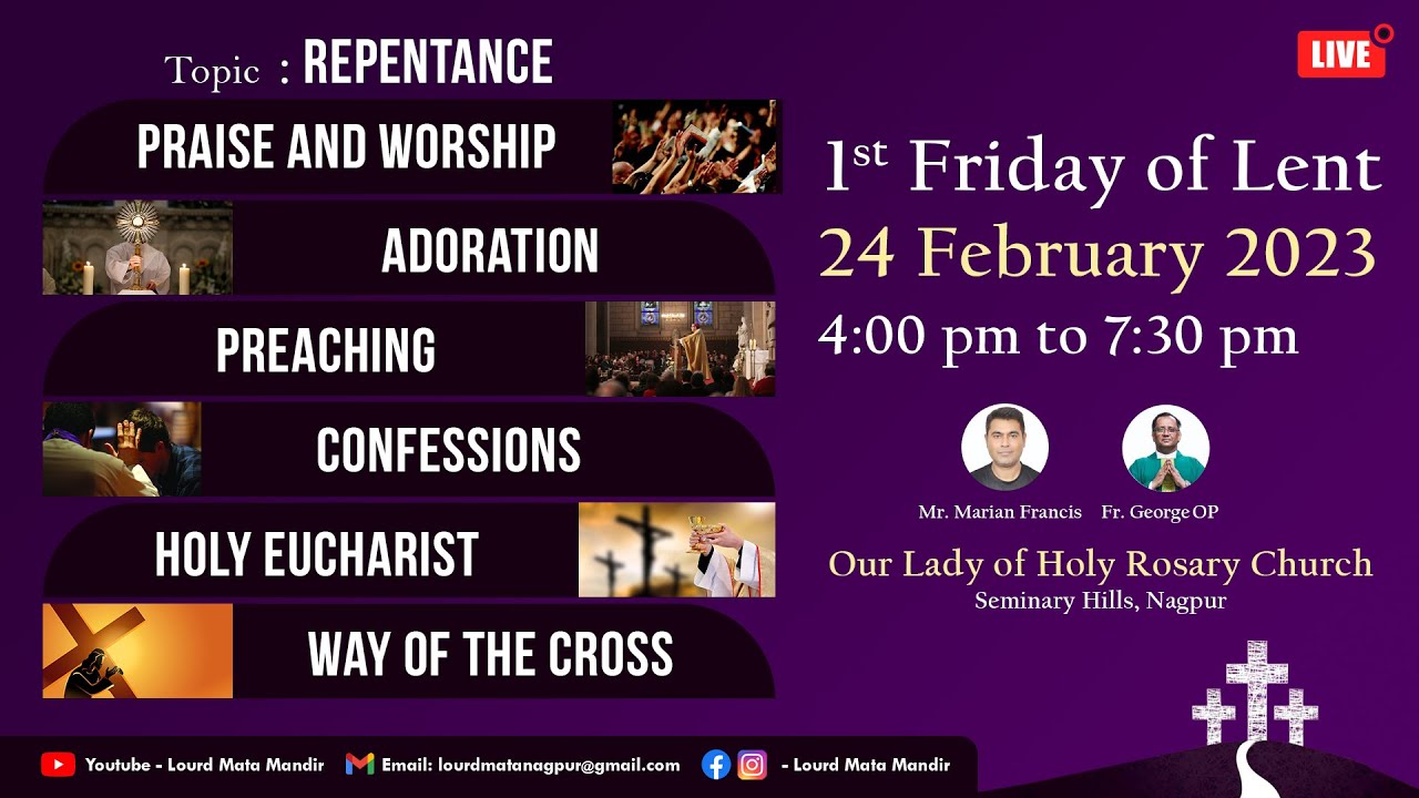 1st Friday of Lent 24 Feb 23 4 pm to 730 pm Repentance YouTube