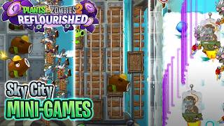 🎮 World Mini-Games in Sky City 🎮 | PvZ 2: Reflourished