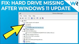 hard drive missing after windows 11 update? try these fixes!