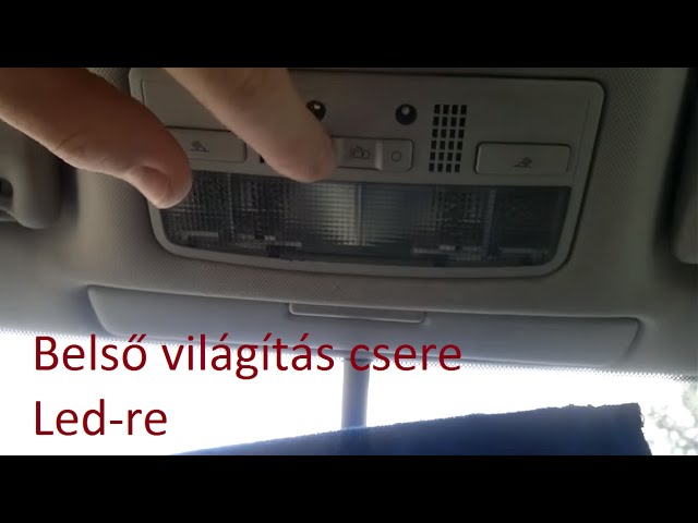 Autó belső világítás csere Led-re (Car Interior lighting exchange for LED )  [Skoda,Seat,Audi,VW] - YouTube
