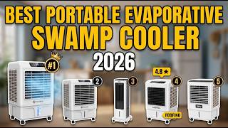 Best 5 Portable Swamp Coolers 2026 Budget Evaporative Air Cooling