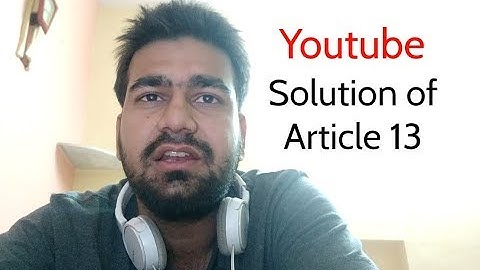 Solution of Youtube Article 13 - HINDI